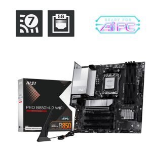 MSI PRO B850M-P WIFI DDR5 AM5 8200MHZ(OC) HDMI DP 3X M.2 USB 10GBS 5G LAN WI-FI 7 MATX